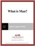 What is Man? For videos, study guides and other resources, visit Third Millennium Ministries at thirdmill.org.