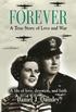 Forever. A True Story of Love and War. Feather Merchant Publishing. Daniel J. Quinley