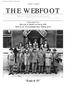 THE WEBFOOT. Boys of 61. Samuel R. Watkins Camp #29 Sons of Confederate Veterans. Official Organ Of The. Patriotic & Progressive
