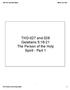 THD-027 and 028 Galatians 5:16-21 The Person of the Holy Spirit - Part 1