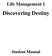 Life Management 1. Discovering Destiny. Student Manual