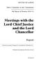 Meetings with the Lord Chief Justice and the Lord Chancellor