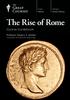 Topic History. Subtopic Ancient History. The Rise of Rome. Course Guidebook. Professor Gregory S. Aldrete. University of Wisconsin Green Bay