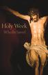 Holy Week. Wholly Saved