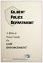 Gilbert Police Department. A Biblical Prayer Guide for LAW ENFORCEMENT