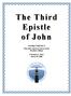 The Third Epistle of John. Teaching Conducted At West Side Church of God in Christ Rockford, Illinois