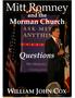 Mitt Romney and the Mormon Church: Questions. Mindkind Publications