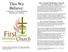 This We Believe: The United Methodist Church OUR DOCTRINAL HERITAGE 1. A Summary of United Methodist Doctrine and Teaching