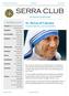 SERRA CLUB. St. Teresa of Calcutta. Serra Board 2015/2016. Canonized September 4, feast day September 5 OF WICHITA DOWNTOWN