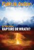 October 2018 USPS Volume 57 Number 10. In This Issue: RAPTURE OR WRATH?