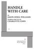 HANDLE WITH CARE JASON ODELL WILLIAMS CHARLOTTE COHN HEBREW WRITTEN BY DRAMATISTS PLAY SERVICE INC.