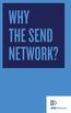 WHY THE SEND NETWORK?