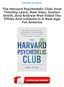 The Harvard Psychedelic Club: How Timothy Leary, Ram Dass, Huston Smith, And Andrew Weil Killed The Fifties And Ushered In A New Age For America PDF