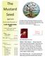 The Mustard Seed. April The Monthly Newsletter of. Pastor s Message. St. John s Evangelical Lutheran Church