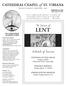 LENT. Schedule of Services. The Season of