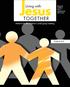 Living with. Bringing children into a relationship with Jesus TOGETHER. Material for the children s small group meeting.