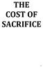 THE COST OF SACRIFICE