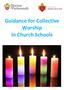 Guidance for Collective Worship In Church Schools