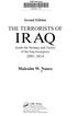 SUB Hamburg A 2015/ Second Edition THE TERRORISTS OF IRAQ. Inside the Strategy and Tactics of the Iraq Insurgency Malcolm W.