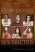 Responding To The Resurrection The Chronological Reactions To The Empty Tomb Of Jesus