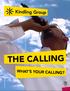 THE CALLING WHAT S YOUR CALLING?