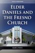 Elder Daniels and the Fresno Church