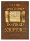 Apocrypha Inspired Scripture