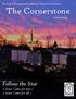 St. Paul s Evangelical Lutheran Church Newsletter. The Cornerstone. January Follow the Star. + Jesus Came for you + + Jesus Came for all +