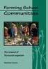 Forming School. Communities. The renewal of the social organism. Matthias Karutz