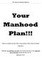 Your Manhood Plan!!!