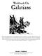 Galatians. Workbook On. David A. Padfield The Scripture text used in this workbook is The New King James Version. 1979, 1980, 1982 Thomas Nelson, Inc.