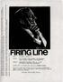 FIRlnGLlne. FIRING LINE is produced and directed by WARREN STEIBEL.