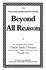 Beyond All Reason. An adaptation of the discourse Chayav Inish L bsumei found in Rabbi Schneur Zalman of Liadi s Torah Or