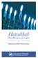 Hanukkah. The Miracle of Light. Reflections by Rabbi Yechiel Eckstein