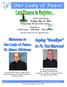 Our Lady of Peace. OLP Golf Outing Friday, July 11, 2014 Whispering Woods Golf Course. Look on the back cover for registration form...