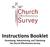 Instructions Booklet. Developing, Administering, and Tabulating the Church Effectiveness Survey