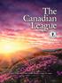 The Canadian League. Official Publication of The Catholic Women s League of Canada. Volume 90/No.2/Spring Printed in Canada