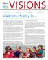 VISIONS. Children's Ministry Is THIRD QUARTER 10 NEW FACES IN CBF/GA PULPITS 3 HELPING CHILDREN GROW A LIVING FAITH GIVING REPORT