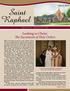 Saint Raphael. Looking to Christ: The Sacrament of Holy Orders The seven holy sacraments of the Catholic Church. April 2018 MONTHLY NEWSLETTER