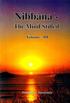 Nibbāna The Mind Stilled Volume III (Sermons 11 15)