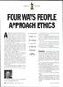 FOUR WAYS PEOPLE APPROACH ETHICS Apatient in the critical care unit of your hospital