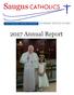 Saugus CATHOLICS SAINT MARGARET BLESSED SACRAMENT TWO PARISHES, ONE FOCUS ON CHRIST Annual Report