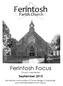 Ferintosh Parish Church Newsletter No. 87 July Ferintosh Focus Church Newsletter. September 2015