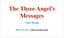The Three Angel s Messages