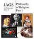 JAGS. AS Philosophy Philosophy of Religion: Part 1