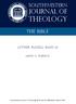 Southwestern. Journal of. Theology. The Bible. Luther Russell Bush iii. jason g. duesing