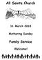All Saints Church 11 March 2018 Mothering Sunday Family Service