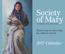 Society of Mary Calendar. Marist Laity & Colin s Hope for a Marian Church THE MARISTS IN THE UNITED STATES