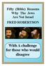 Fifty (Bible) Reasons Why The Jews Are Not Israel FRED ROBERTSON With A challenge for those who would disagree