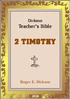 THY. Teacher. Dickson. Roger E. Dickson. 1 Dickson Teacher s Bible. 2 Timothy